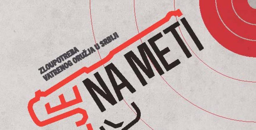 Oružje-na-meti-Zloupotreba-vatrenog-oružja-u-Srbiji